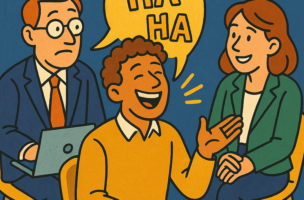 How Humour Can Disarm Tension and Build Strategy Faster Than PowerPoint